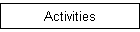 Activities