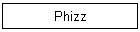 Phizz